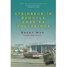 Steinbeck’in Ruhuyla Amerika Yollarında