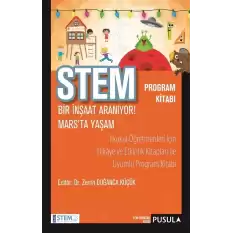 STEM Program Kitabı - Bir İnşaat Aranıyor! & Marsta Yaşam