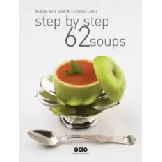 Step By Step 62 Soups