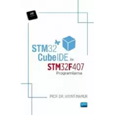 STM32CubeIDE ile STM32F407 Programlama