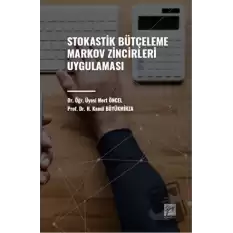 Stokastik Bütçeleme Markov Zincirleri Uygulaması