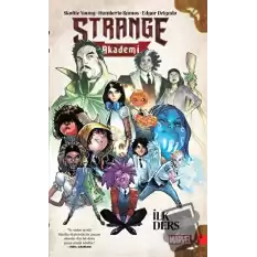 Strange Akademi - İlk Ders