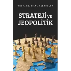 Strateji ve Jeopolitik