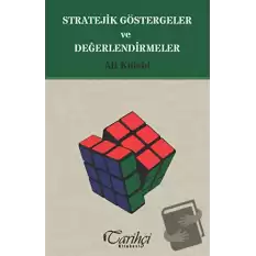 Stratejik Göstergeler ve Değerlendirmeler