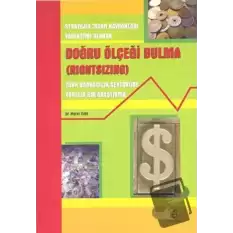 Stratejik İnsan Kaynakları Yaklaşımı Olarak Doğru Ölçeği Bulma (Rightsizing)