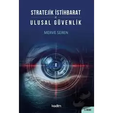 Stratejik İstihbarat ve Ulusal Güvenlik