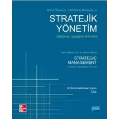 Stratejik Yönetim - Geliştirme, Uygulama ve Kontrol - Strategic Management - Formulation, Implementation, and Control