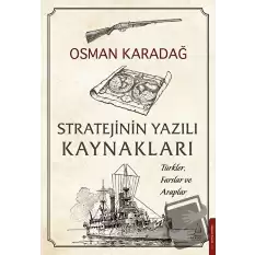 Stratejinin Yazılı Kaynakları