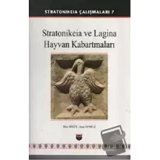 Stratonikeia ve Lagina Hayvan Kabartmaları (Ciltli)