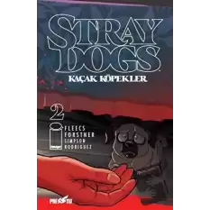 Stray Dogs - Kaçak Köpekler Sayı 2 (Kapak A)