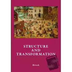 Structure and Transformation