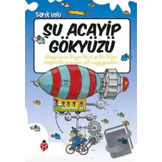 Şu Acayip Gökyüzü