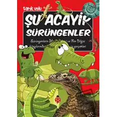 Şu Acayip Sürüngenler