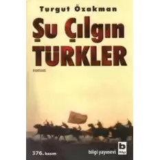 Şu Çılgın Türkler