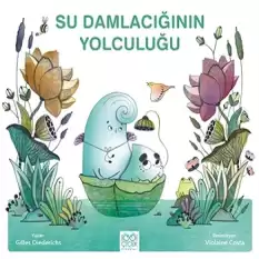 Su Damlacığının Yolculuğu