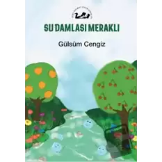 Su Damlası Meraklı