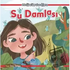 Su Damlası - Mevlanadan Çocuklara