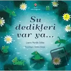 Su Dedikleri Var Ya...