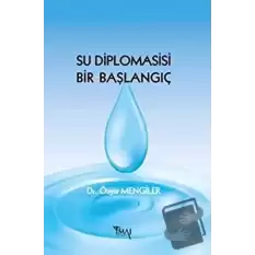 Su Diplomasisi Bir Başlangıç