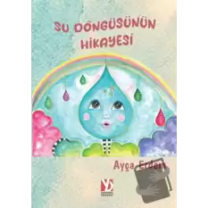 Su Döngüsünün Hikayesi