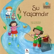 Su Yaşamdır