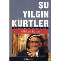 Şu Yılgın Kürtler