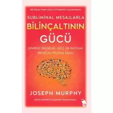 Subliminal Mesajlarla - Bilinçaltının Gücü