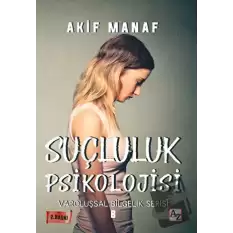 Suçluluk Psikolojisi