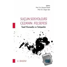 Suçun Sosyolojisi - Cezanın Felsefesi