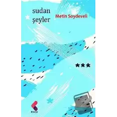 Sudan Şeyler