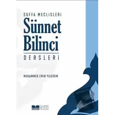 Suffa Meclisleri Sünnet Bilinci Dersleri