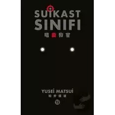 Suikast Sınıfı 19.Cilt