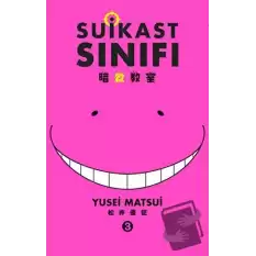 Suikast Sınıfı 3.Cilt