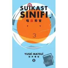 Suikast Sınıfı 8.Cilt