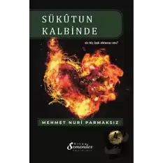 Sükutun Kalbinde