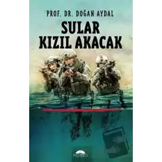 Sular Kızıl Akacak