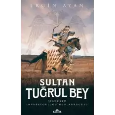 Sultan Tuğrul Bey