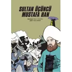 Sultan Üçüncü Mustafa Han