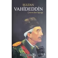 Sultan Vahideddin