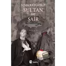 Sultan ve Şair