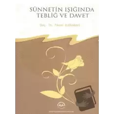 Sünnetin Işığında Tebliğ ve Davet