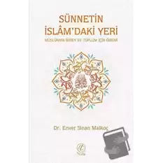 Sünnetin İslamdaki Yeri