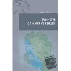 Sünnette Ganimet ve Esirler