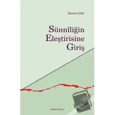 Sünniliğin Eleştirisine Giriş