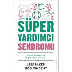 Süper Yardımcı Sendromu