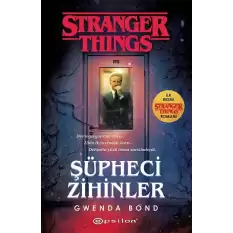 Şüpheci Zihinler: Bir Stranger Things Romanı