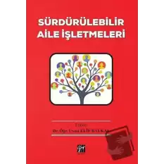 Sürdürülebilir Aile İşletmeleri