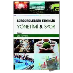 Sürdürülebilir Etkinlik Yönetimi Spor