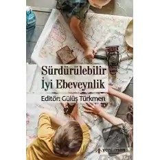 Sürdürülebilir İyi Ebeveynlik