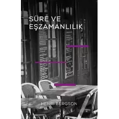 Süre ve Eşzamanlılık